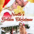 Noelle\’s Golden Christmas